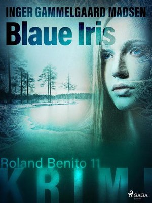 cover image of Blaue Iris--Roland Benito-Krimi 11